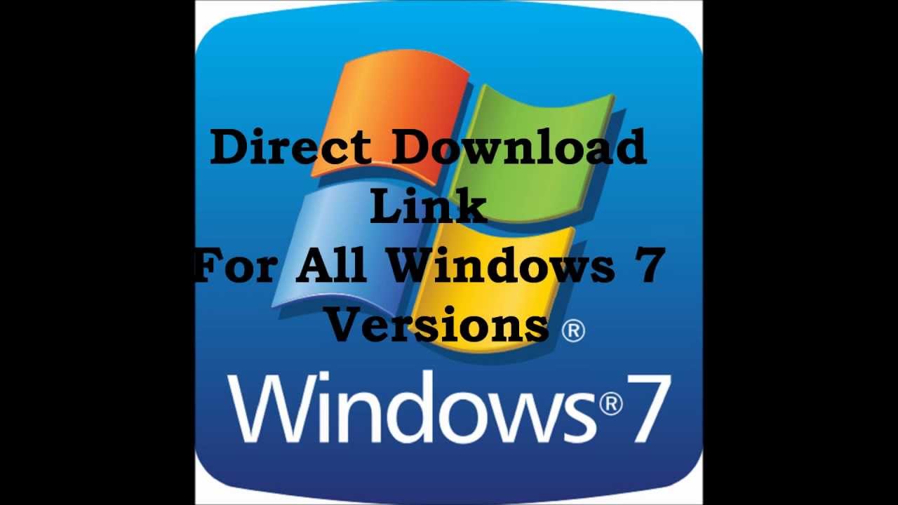 Download Windows 7 All Versions