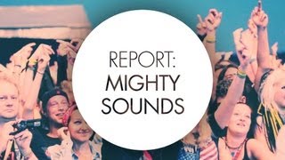 REPORT: MIGHTY SOUNDS 2013 // CREATIVE BLOCK TV