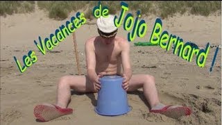 Les Vacances de Jojo Bernard