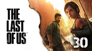 THE LAST OF US - Let's Play 30 Flammendes Zombie Inferno | Deutsch