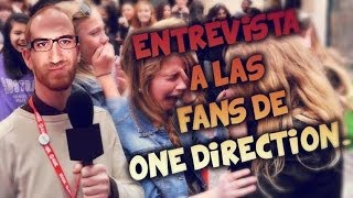 Entrevista a las fans de One Direction