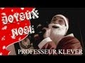 Professeur Klever, Episode 7 :