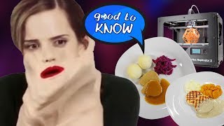 Emma Watson enthüllt sich - Essen aus dem 3D Drucker - GoodToKnow