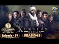 Kurulus Osman Season 05 Episode 97 - Urdu Dubbed - Har Pal Geo
