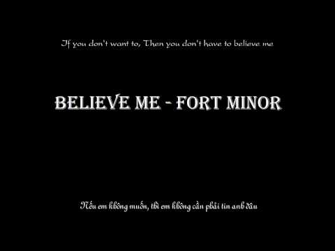 Believe me - Fort Minor [Vietsub+Karaoke]