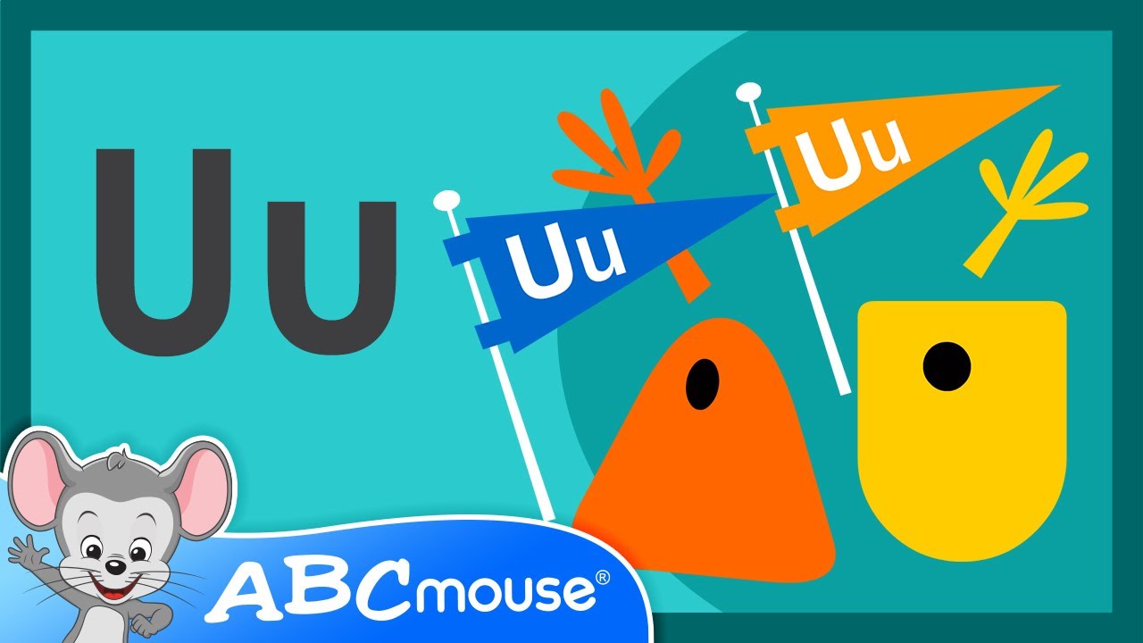 "The Letter U Song" by ABCmouse.com - YouTube