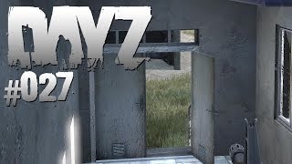 DAYZ STANDALONE ► Ein Ort zum Sterben - DayZ Let's Play [027]