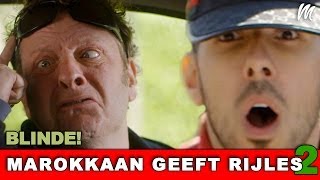 BLINDE! - MAROKKAAN GEEFT RIJLES! (Seizoen 2 aflevering 4)