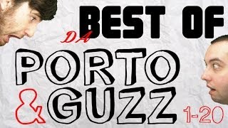 P&G - DA BEST OF Porto & Guzz : 1 à 20