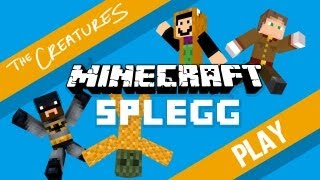 The Creatures Play Minecraft: Splegg! (ft. Voice Changers)