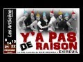Bande annonce : Y'a pas de raison (2014)