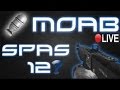 Tentative MOAB en Live au Spas12 | Arkaden | Modern Warfare 3 Gameplay