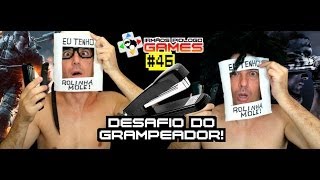 Irmãos Piologo Games 46 - Desafio do Grampeador