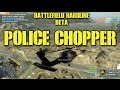 BattleField Hardline BETA Squad Up! Police Chopper