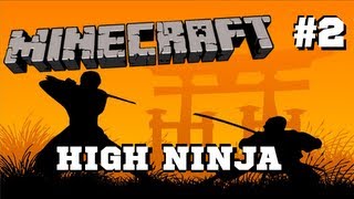 MineCraft - High Ninja Adventure #2