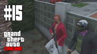 GTA V ONLINE: "SED VENGANZA!!" #15 - GTA 5 ONLINE Gameplay