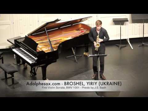 Broshel, Yiriy First Violin Sonata, BWV 1001 Presto by J S Bach