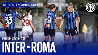 INTER 1-1 ROMA | WOMEN SERIE A | Highlights 📹⚫🔵??