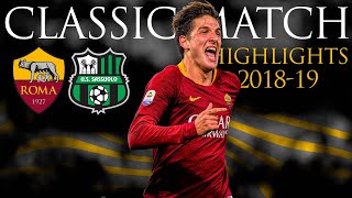 Roma 3-1 Sassuolo | CLASSIC MATCH HIGHLIGHTS 2018-19