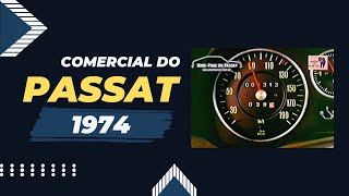 Comercial do VW Passat - 1974