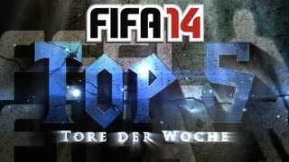 FIFA 14 - Top 5 Tore der Woche #2 HD