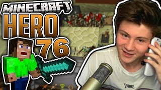 UNGESPIELT RUFT mich an! | Minecraft HERO #76 | Dner