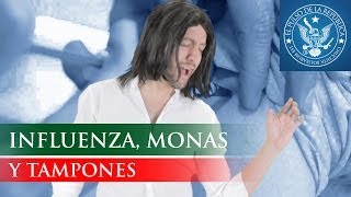 INFLUENZA, MONAS Y TAMPONES - EL PULSO DE LA REPÚBLICA