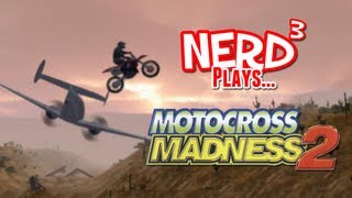 Nerd³ Plays... Motocross Madness 2