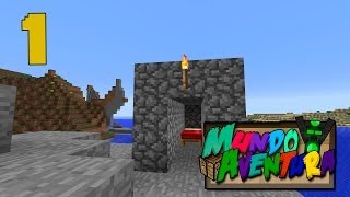 COMIENZOS DIFÍCILES!! - MUNDO AVENTURA - EPISODIO #1 - MINECRAFT SERIE DE MODS - sTaXx