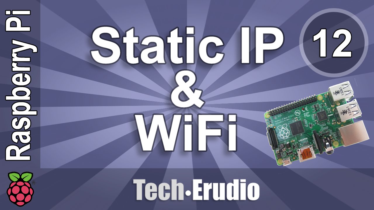 Raspberry Pi Tutorial 12 Networking How to Configure a Static IP