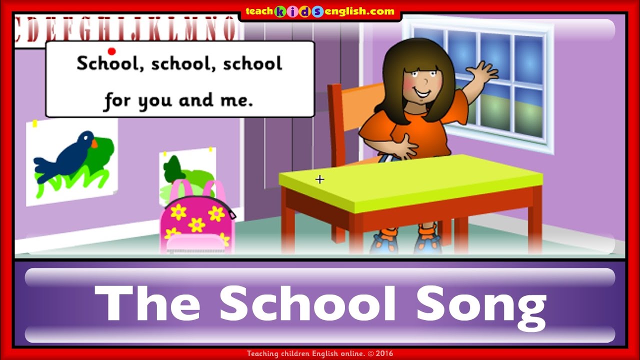 School song. Learn English with teachkidsenglish.com - YouTube