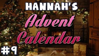 Hannah's Advent Calendar 2013 - Day 9