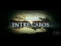 Promo - Caminando entre Cabos - 23/03/2012 Premiere