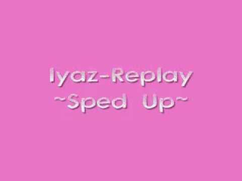 Replay+iyaz+lyrics+az