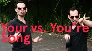 Your vs. You're Song (Song A Day #1655)