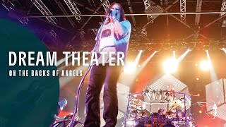 Dream Theater - On The Backs of Angels