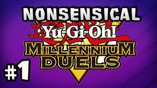 PRO LEVEL DUEL - Nonsensical Yu-Gi-Oh Millennium Duels w/Nova & Kootra Ep.1