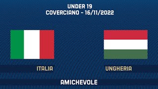 Italia-Ungheria | Under 19 | Amichevole (live)