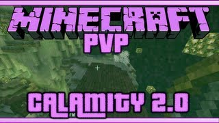 Minecraft PVP: Calamity 2.0 - E2 [English]