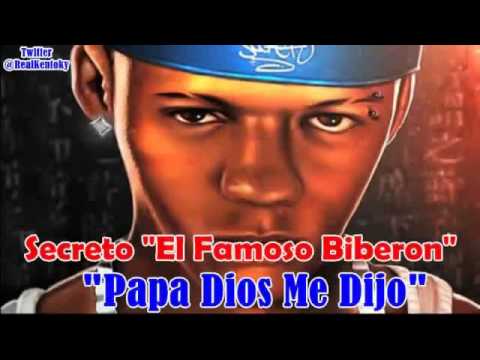 Secreto El Biberon - Papa Dios Me Dijo - YouTube