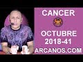 Video Horscopo Semanal CNCER  del 7 al 13 Octubre 2018 (Semana 2018-41) (Lectura del Tarot)