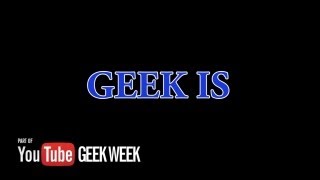 GEEK IS...