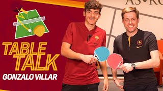 TABLE TALK | With Gonzalo Villar!