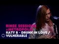 Drunk In Love / Vulnerable (live)