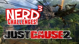 Nerd³ Challenges! The Floor is Lava! - Just Cause 2