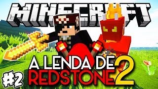 Demonio de Fogo! (Boss) - LENDA DE REDSTONE 2: Minecraft #2