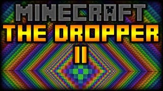 Minecraft - The Dropper II | Part 1