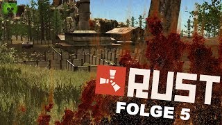 RUST # 5 - Radioaktive Stadt «» Let's Play RUST Together | HD