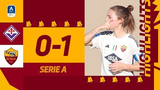 ⚽️ GIUGLIANO AGAIN! | FIORENTINA 0-1 ROMA | HIGHLIGHTS SERIE A FEMMINILE