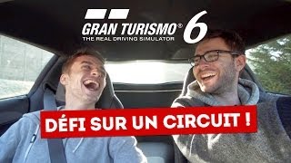 Gran Turismo 6 - Celui qui perd roule à 240 km/h !